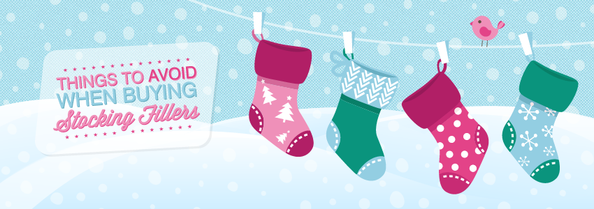 Things To Avoid When Buying Stocking Fillers